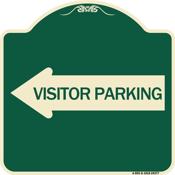 Visitor Parking With Left Arrow Heavy-Gauge Aluminum Architectural Sign, 18" x 18", G-1818-24377